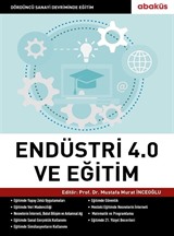 Endüstri 4.0 (Dördüncü Sanayi Devrimi) ve Eğitim