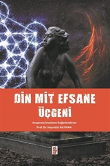 Din Mit Efsane Üçgeni