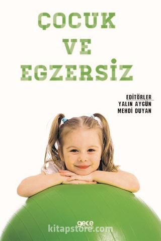 Çocuk ve Egzersiz