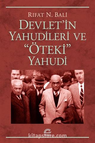 Devlet'in Yahudileri ve 'Öteki' Yahudi