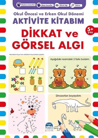 Aktivite Kitabım - Dikkat ve Görsel Algı (5+ Yaş)