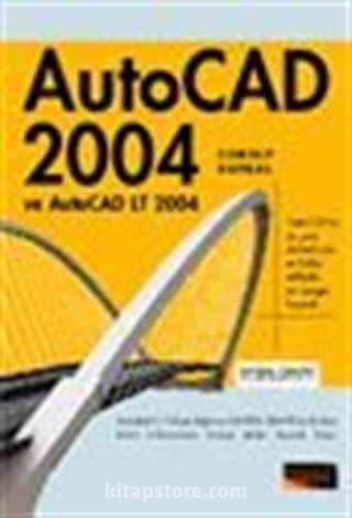 AutoCAD 2004 ve AutoCAD LT 2004