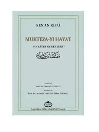 Mukteza-yı Hayat Hayatın Gerekleri