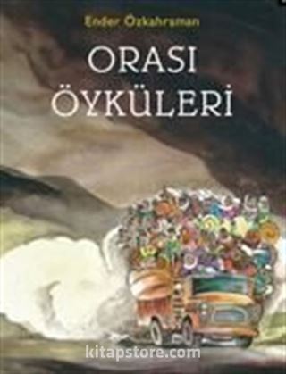 Orası Öyküleri