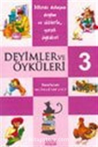 Deyimler ve Öyküleri -3-