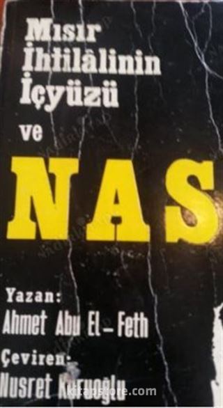 Mısır İhtilalinin İçyüzü ve Nasır