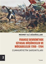 Fransız Devrimi'nde Siyasal Düşünceler Ve Mücadeleler (Cilt 2)