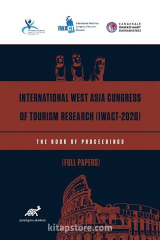 International West Asia Congress Of Tourism Research (Iwact-2020) The Book Of Proceedings