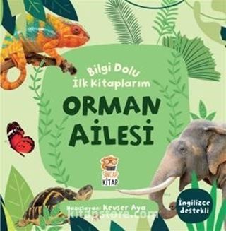 Bilgi Dolu İlk Kitaplarım / Orman Ailesi