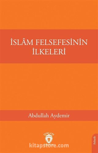 İslam Felsefesinin İlkeleri