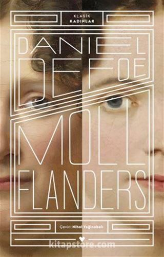 Moll Flanders (Klasik Kadınlar)