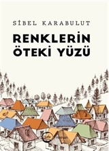 Renklerin Öteki Yüzü