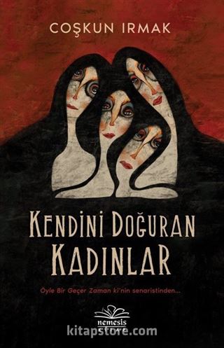 Kendini Doğuran Kadınlar