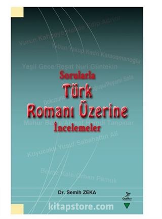 Sorularla Türk Romanı Üzerine İncelemeler