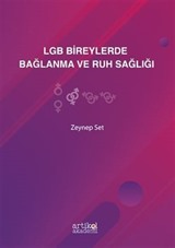 Lgb Bireylerde Bağlanma Ve Ruh Sağlığı