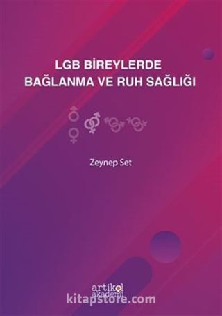 Lgb Bireylerde Bağlanma Ve Ruh Sağlığı