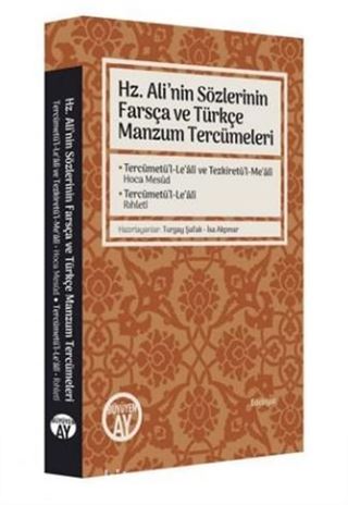 Hz. Ali'nin Sözlerinin Farsça ve Türkçe Manzum Tercümeleri