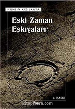 Eski Zaman Eşkıyaları