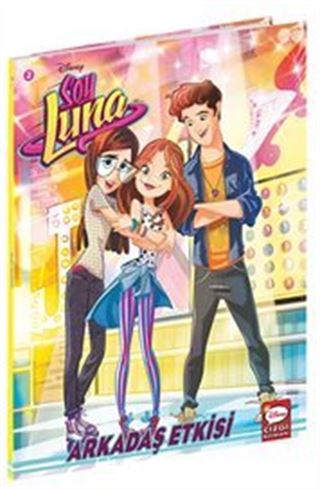 Disney Soy Luna - Arkadaş Etkisi