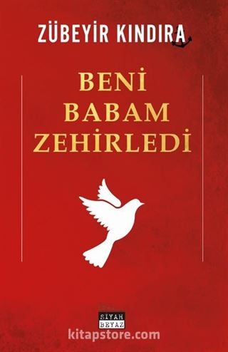 Beni Babam Zehirledi