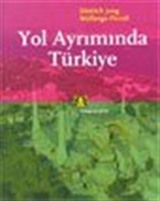 Yol Ayrımında Türkiye