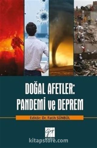 Doğal Afetler: Pandemi ve Deprem