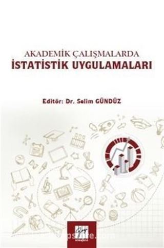 Akademik Çalışmalarda İstatistik Uygulamaları