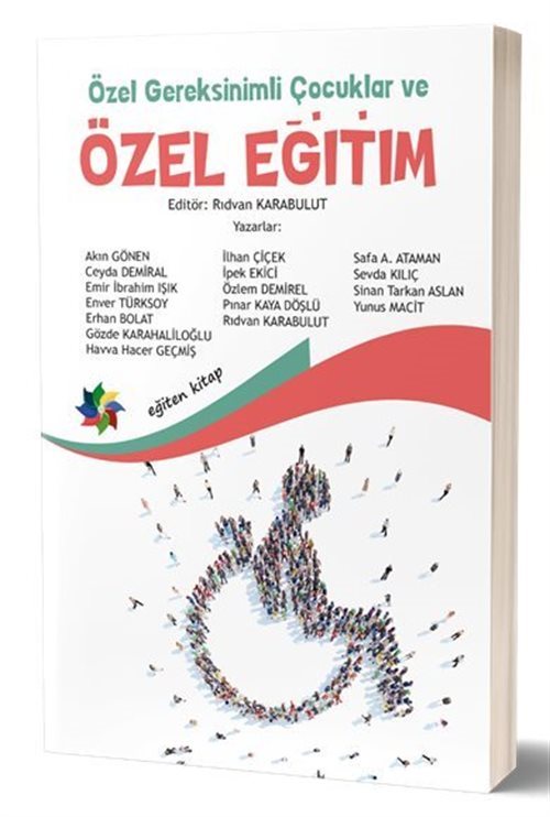 Özel Gereksinimli Çocuklar ve Özel Eğitim