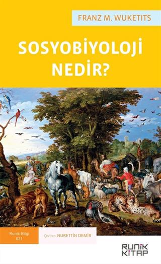 Sosyobiyoloji Nedir?