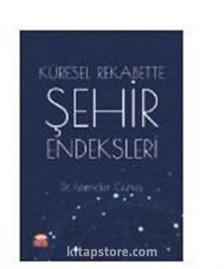 Küresel Rekabette Şehir Endeksleri