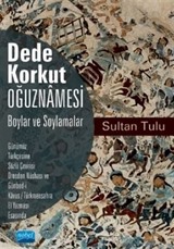 Dede Korkut Oğuznamesi -Boylar ve Soylamalar