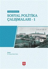 Disiplinlerarası Sosyal Politika Çalışmaları 1