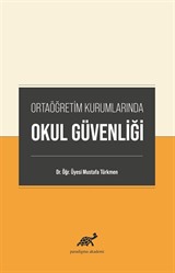 Ortaöğretim Kurumlarında Okul Güvenliği