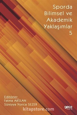 Sporda Bilimsel ve Akademik Yaklaşımlar 5