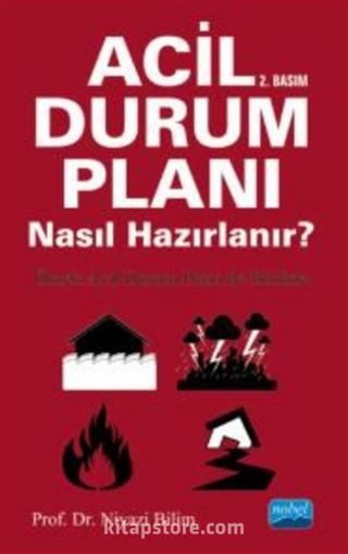 Acil Durum Planı Nasıl Hazırlanır?