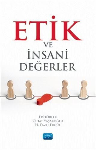 Etik ve İnsani Değerler