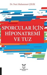 Sporcular İçin Hiponatremi ve Tuz