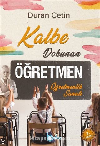 Kalbe Dokunan Öğretmen