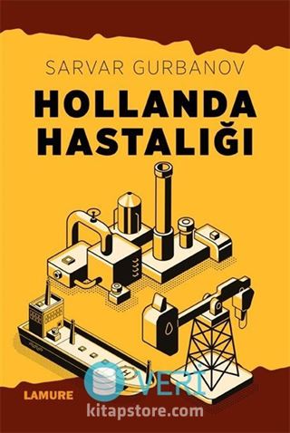 Hollanda Hastalığı