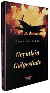 Geçmişin Gölgesinde