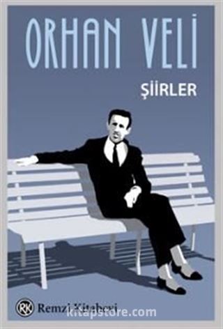 Orhan Veli Şiirler