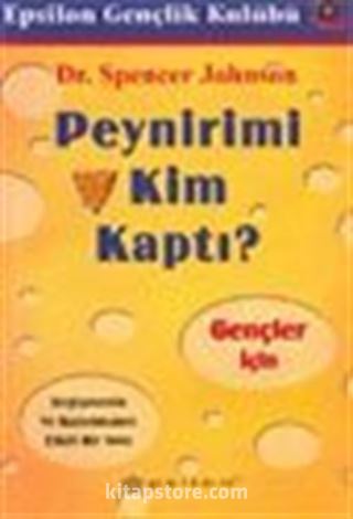 Peynirimi Kim Kaptı?Gençler İçin