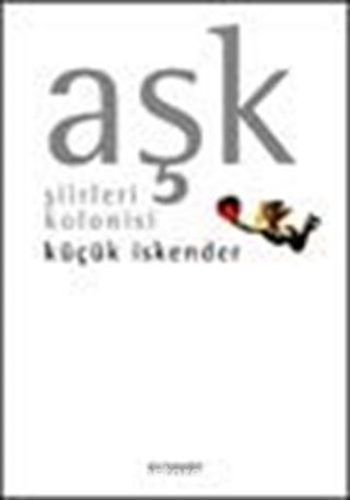 Aşk Şiirleri Kolonisi