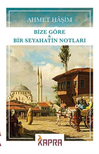 Bize Göre - Bir Seyahatin Notları