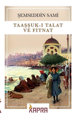 Taaşşuk-ı Talat ve Fitnat