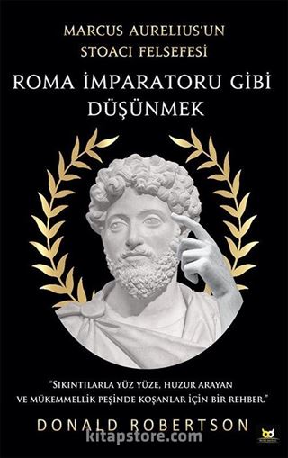 Roma İmparatoru Gibi Düşünmek