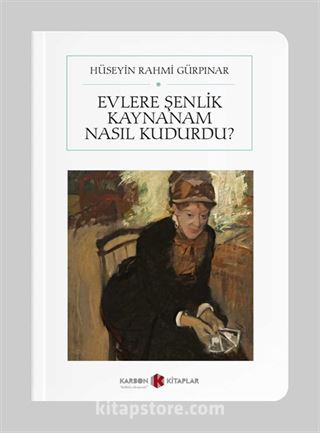 Evlere Şenlik Kaynanam Nasıl Kudurdu? (Cep Boy) (Tam Metin)