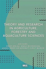 Theory and Research in Agriculture, Forestry and Aquaculture Sciences