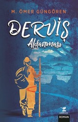 Derviş Aldanması