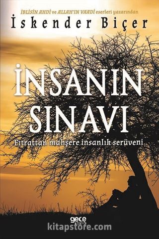 İnsanın Sınavı